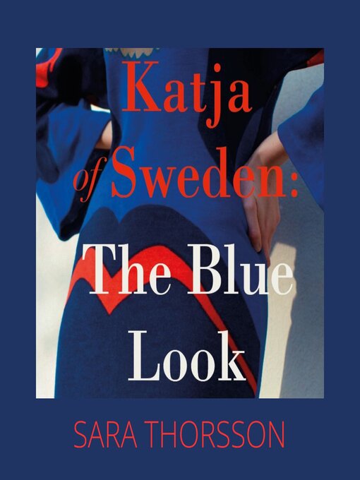 Title details for Katja of Sweden by Sara Thorsson - Available
